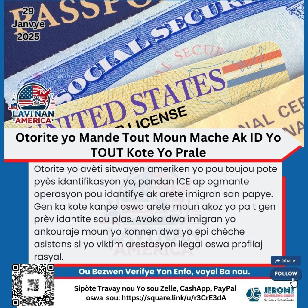 Otorite yo Mande Moun Mache ak ID yo TOUT kote Yo Prale