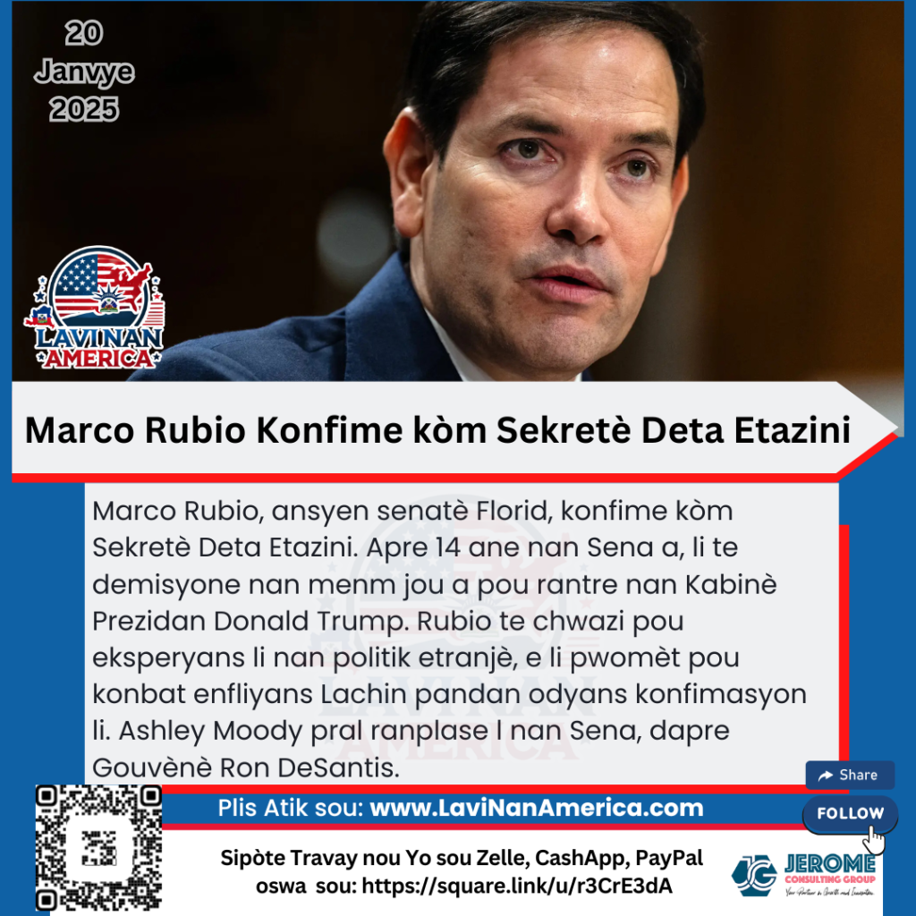 Marco Rubio Konfime kòm Sekretè Deta Etazini