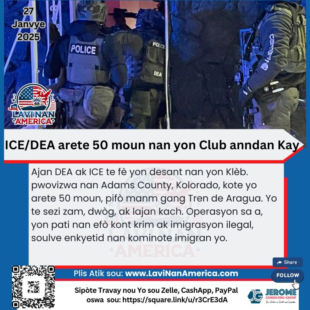 ICE/DEA arete 50 moun nan yon Club anndan Kay