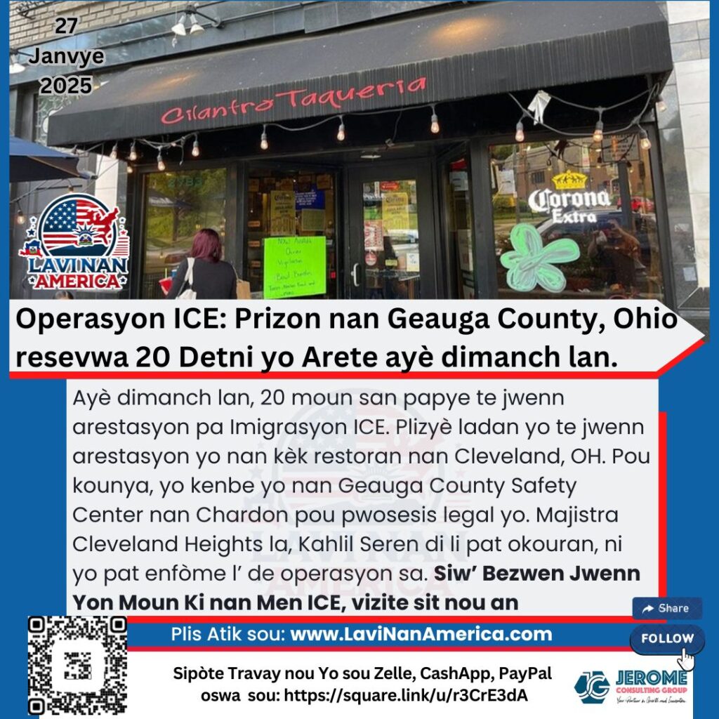 Operasyon ICE: Prizon Geauga County nan Ohio resevwa 20 Detni yo Arete ayè dimanch lan.