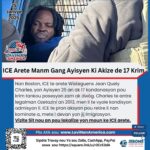 ICE Arete Yon Manm Gang Ayisyen Ki Gen Plizyè Kondanasyon