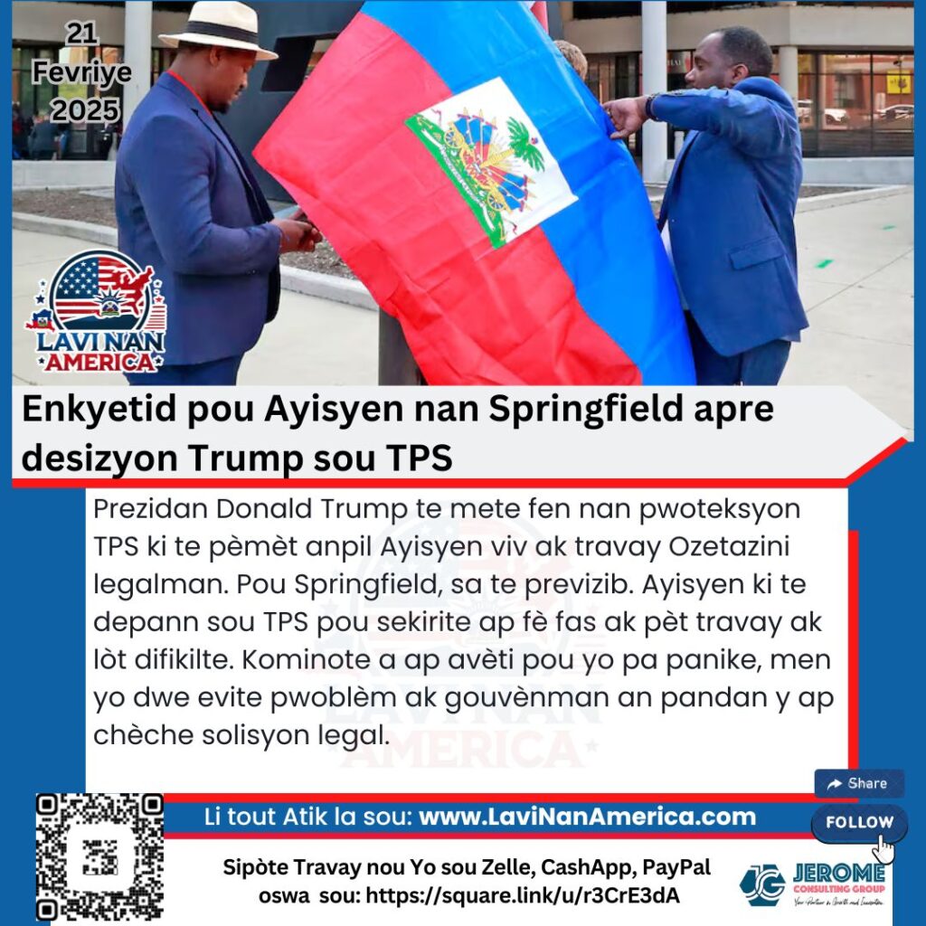 Enkyetid pou Ayisyen nan Springfield apre desizyon Trump sou TPS
