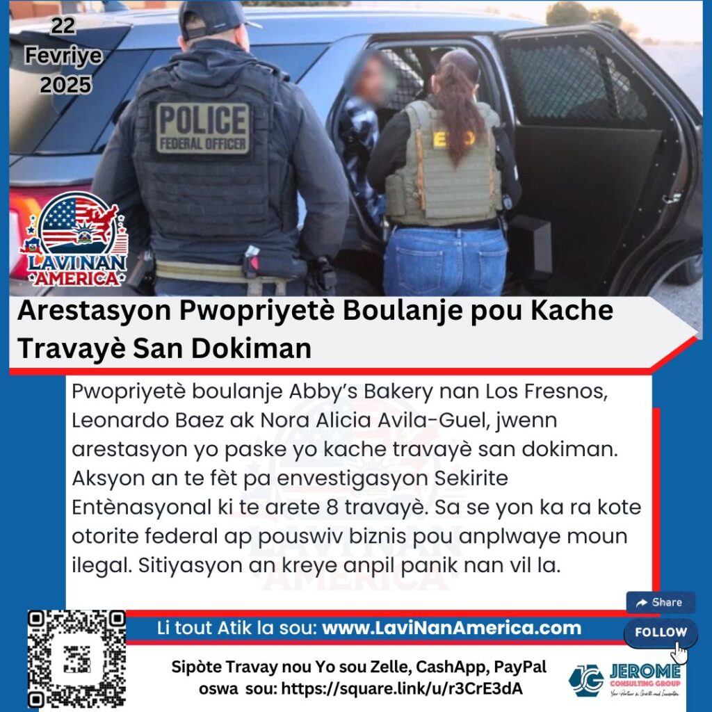 Arestasyon Pwopriyetè Boulanje pou Kache Travayè San Dokiman
