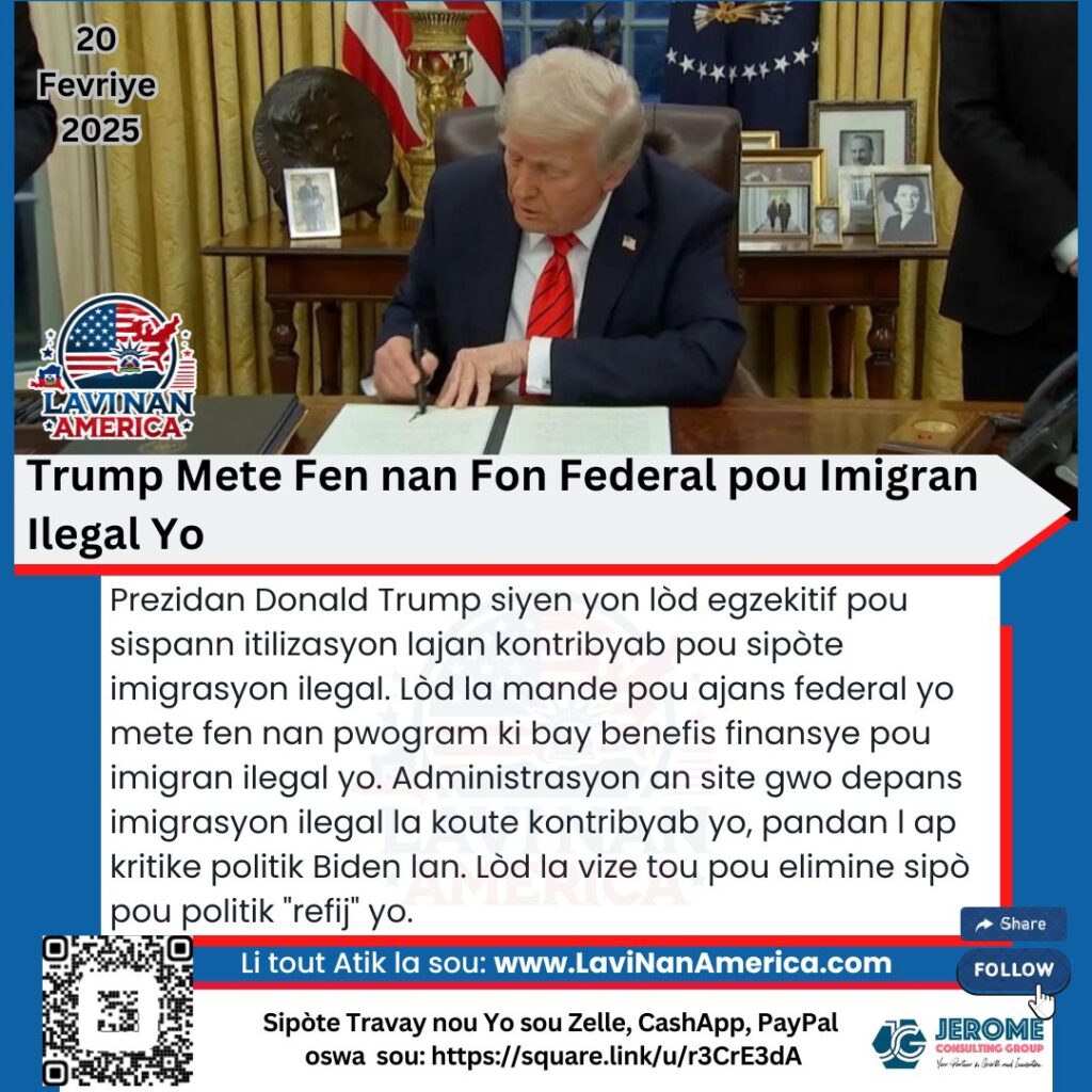 Trump Mete Fen nan Fon Federal pou Imigran Ilegal Yo