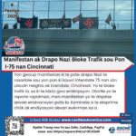 Manifestan ak Drapo Nazi Bloke Trafik sou Pon I-75 nan Cincinnati