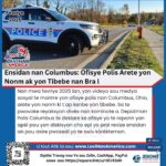 Ensidan nan Columbus: Ofisye Polis Arete yon Nonm ak yon Tibebe nan Bra l