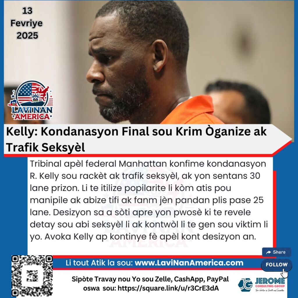 Kelly: Kondanasyon Final sou Krim Òganize ak Trafik Seksyèl
