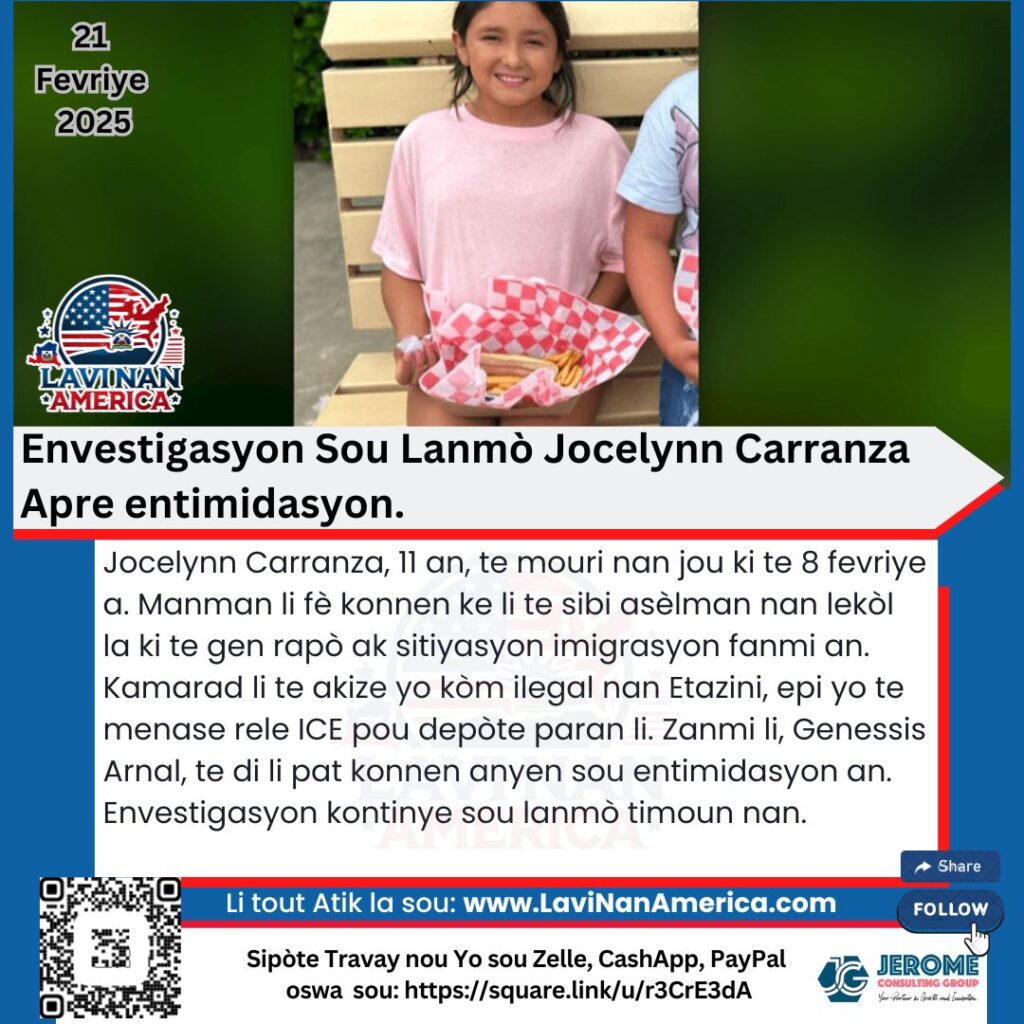 Envestigasyon Sou Lanmò Jocelynn Carranza Apre entimidasyon.