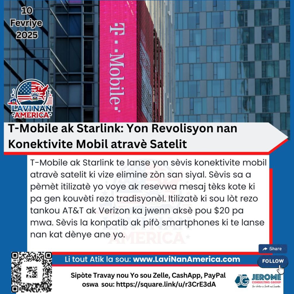 T-Mobile ak Starlink: Yon Revolisyon nan Konektivite Mobil atravè Satelit