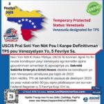 USCIS Pral Soti Yon Nòt Pou l Kanpe Definitivman TPS pou Venezelyen Yo, 5 Fevriye Sa.