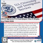 USCIS Ogmante Frè Enskripsyon Viza H-1B pou Ane Fiskal 2026