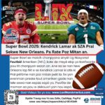 Super Bowl 2025: Kendrick Lamar ak SZA Pral Sekwe New Orleans. Pa Rate Poz Mitan an.