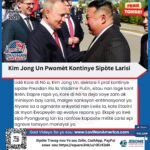 Kim Jong Un Pwomèt Sipò Kontini pou Larisi